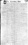 Morning Post Thursday 15 May 1806 Page 1
