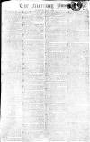 Morning Post Saturday 17 May 1806 Page 1