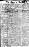 Morning Post Thursday 29 May 1806 Page 1