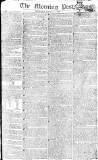 Morning Post Thursday 11 September 1806 Page 1