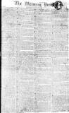 Morning Post Friday 14 November 1806 Page 1