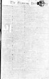Morning Post Tuesday 18 November 1806 Page 1