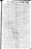 Morning Post Friday 01 May 1807 Page 1