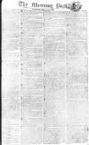Morning Post Tuesday 15 September 1807 Page 1
