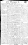 Morning Post Friday 18 March 1808 Page 1