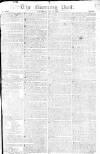 Morning Post Saturday 30 April 1808 Page 1