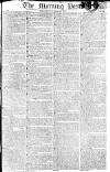 Morning Post Wednesday 24 August 1808 Page 1