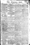 Morning Post Friday 10 March 1809 Page 1