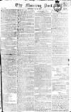 Morning Post Saturday 13 May 1809 Page 1