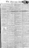 Morning Post Thursday 24 August 1809 Page 1