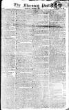 Morning Post Thursday 09 November 1809 Page 1
