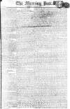 Morning Post Saturday 27 January 1810 Page 1