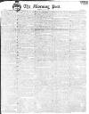 Morning Post Monday 07 May 1810 Page 1