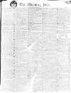 Morning Post Monday 28 May 1810 Page 1