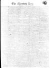 Morning Post Monday 14 January 1811 Page 1