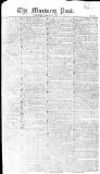 Morning Post Saturday 16 February 1811 Page 1