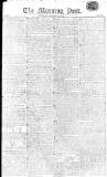 Morning Post Thursday 26 December 1811 Page 1