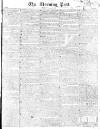 Morning Post Saturday 30 January 1813 Page 1