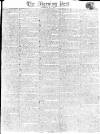 Morning Post Saturday 01 May 1813 Page 1