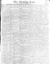 Morning Post Saturday 09 April 1814 Page 1