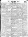 Morning Post Friday 06 May 1814 Page 1