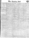 Morning Post Monday 21 November 1814 Page 1