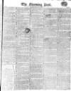 Morning Post Thursday 15 December 1814 Page 1