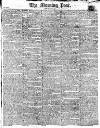 Morning Post Friday 05 May 1815 Page 1