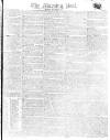 Morning Post Monday 11 November 1816 Page 1