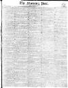 Morning Post Monday 19 May 1817 Page 1