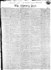 Morning Post Monday 31 May 1819 Page 1