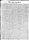 Morning Post Saturday 22 July 1820 Page 1