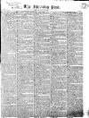 Morning Post Monday 29 January 1821 Page 1