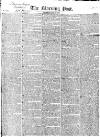 Morning Post Thursday 19 April 1821 Page 1