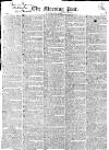 Morning Post Thursday 03 May 1821 Page 1