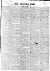 Morning Post Friday 02 May 1823 Page 1