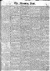 Morning Post Tuesday 24 June 1823 Page 1