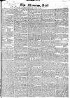 Morning Post Thursday 25 September 1823 Page 1