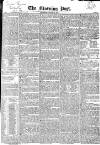 Morning Post Thursday 30 October 1823 Page 1