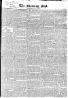 Morning Post Thursday 18 December 1823 Page 1