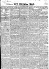 Morning Post Friday 12 November 1824 Page 1
