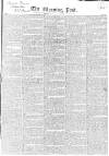 Morning Post Thursday 17 February 1825 Page 1