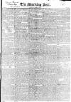 Morning Post Monday 09 January 1826 Page 1