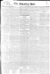 Morning Post Tuesday 13 February 1827 Page 1