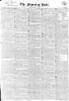 Morning Post Monday 19 March 1827 Page 1
