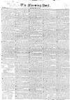 Morning Post Monday 21 May 1827 Page 1