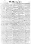 Morning Post Thursday 31 May 1827 Page 1