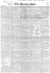 Morning Post Thursday 01 November 1827 Page 1