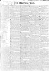 Morning Post Wednesday 10 December 1828 Page 1