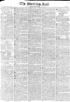 Morning Post Friday 10 April 1829 Page 1